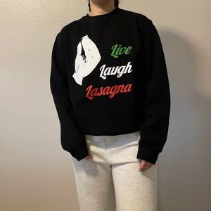 Black “Live Laugh Lasagna” Crewneck